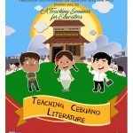 Teaching Cebuano Literature: A Seminar for Educators