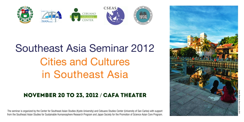 36th Southeast Asia Seminar: Cities and Cultures in Southeast Asia