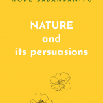 Nature and its persuasions: Critical essays