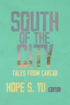 South of the City: Tales from Carcar